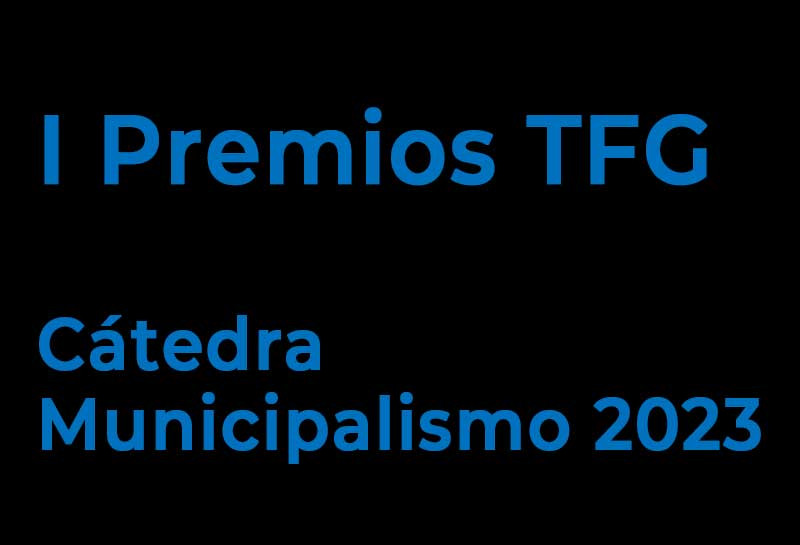 Premio Cátedra de Municipalismo a TFGs